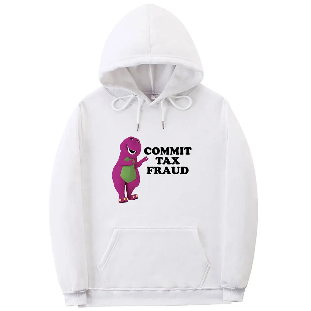 Funny Commit Tax Fraud Meme Hoodie Men Women Anime Cartoon Casual Oversized Pullover Hoodies Unisex Fahsion Fleece Sweatshirt