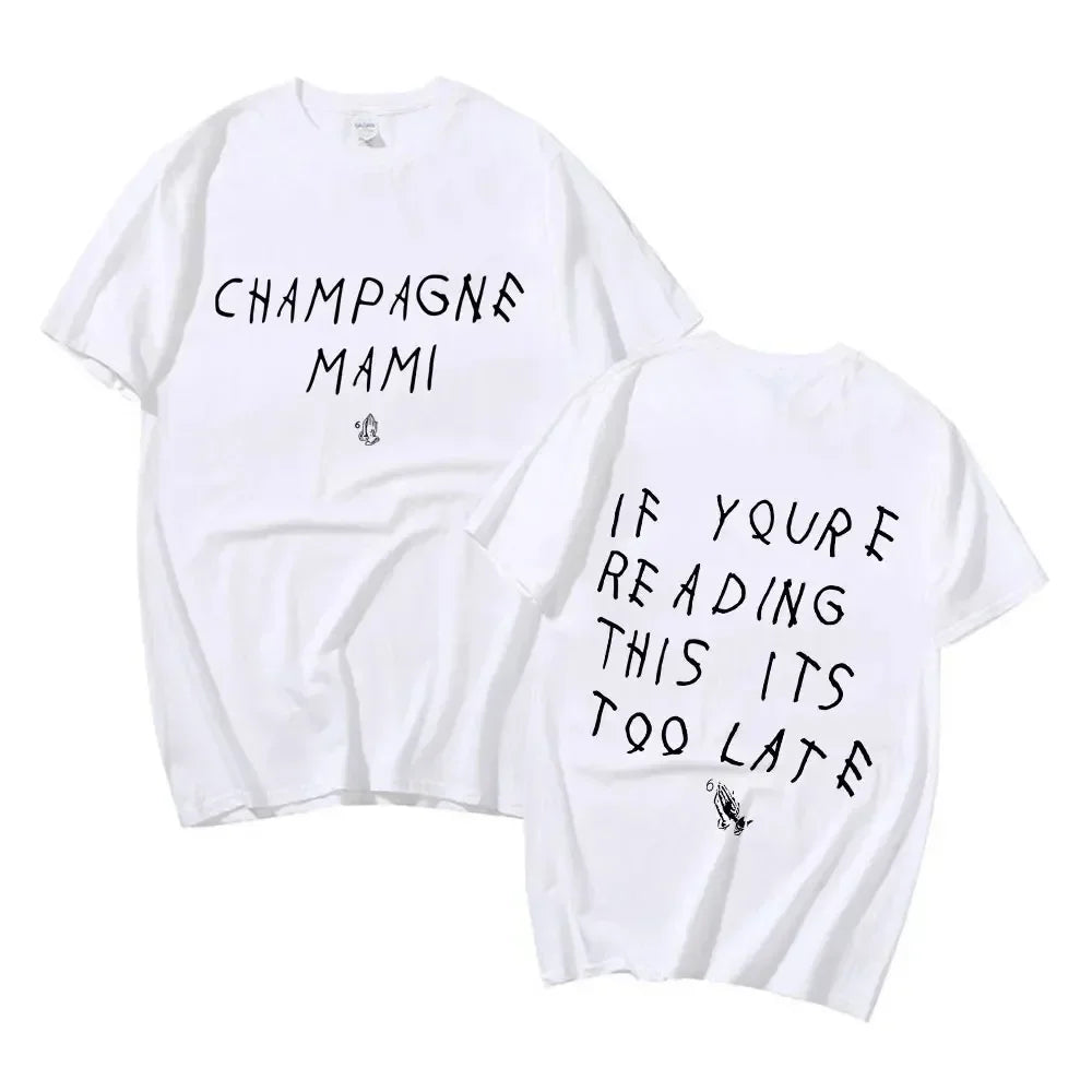 Rapper Drake T Shirt If You Are Reading This It Is Too Late Graphic Print Men's Hip Hop Punk Oversized Streetwear