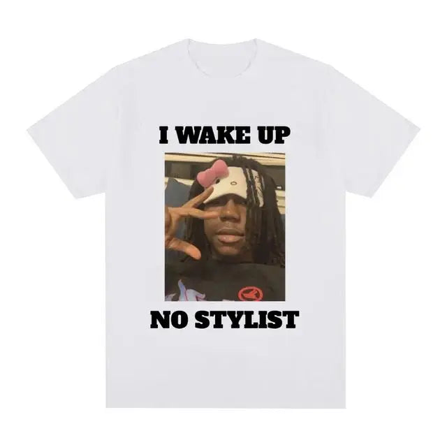 Funny Rapper Destroy Lonely Graphic T Shirt I Wake Up No Stylist Men's Hip Hop Cotton Short Sleeve Streetwear