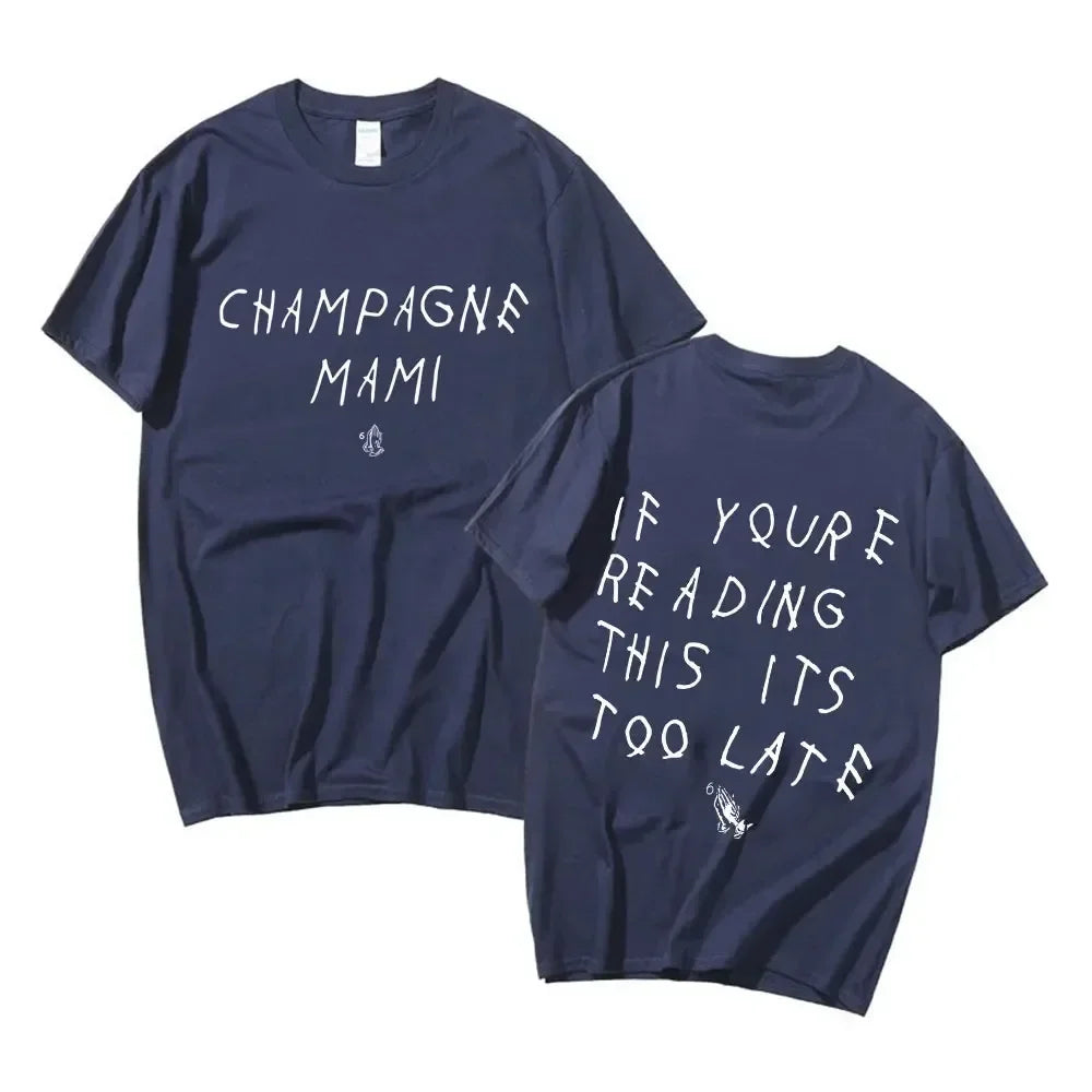Rapper Drake T Shirt If You Are Reading This It Is Too Late Graphic Print Men's Hip Hop Punk Oversized Streetwear