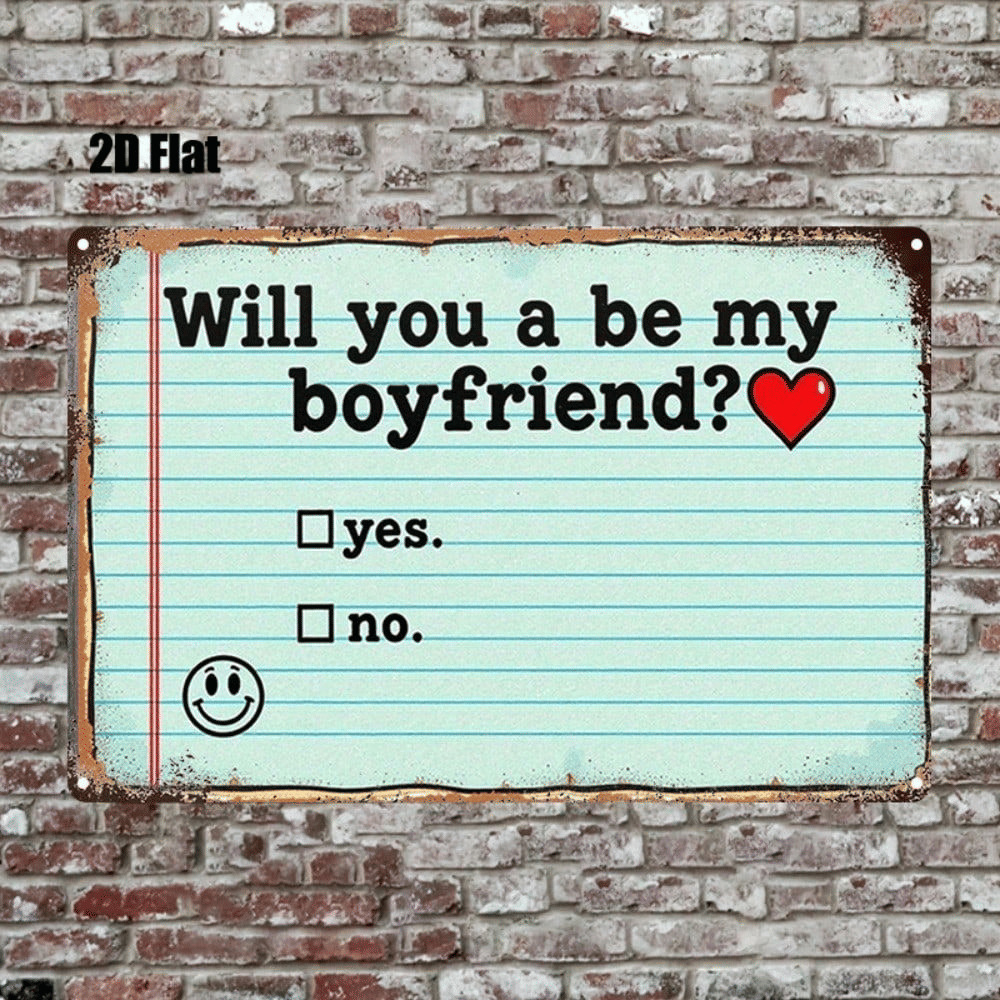 CIFbuy 1pc Will You Be My Boyfriend Metal Sign, 2D Flat Tin Plaque Sticky Note Style, Durable Wall Decor For Bedroom Bar Kitchen Restro TikTok, TikTok, Style Self-pickup Logiopics