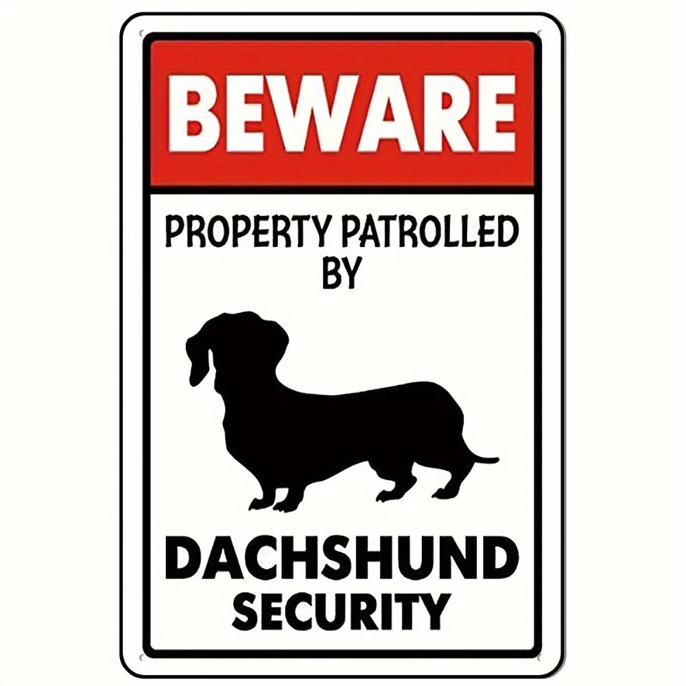 CIFbuy Metal Beware of Dachshund Patrol Property Sign Aluminum Safety Sign Road Tin Sign for Outdoor Cafe Bar Club 8x12 Inches (TikTok, temu pick-up service)