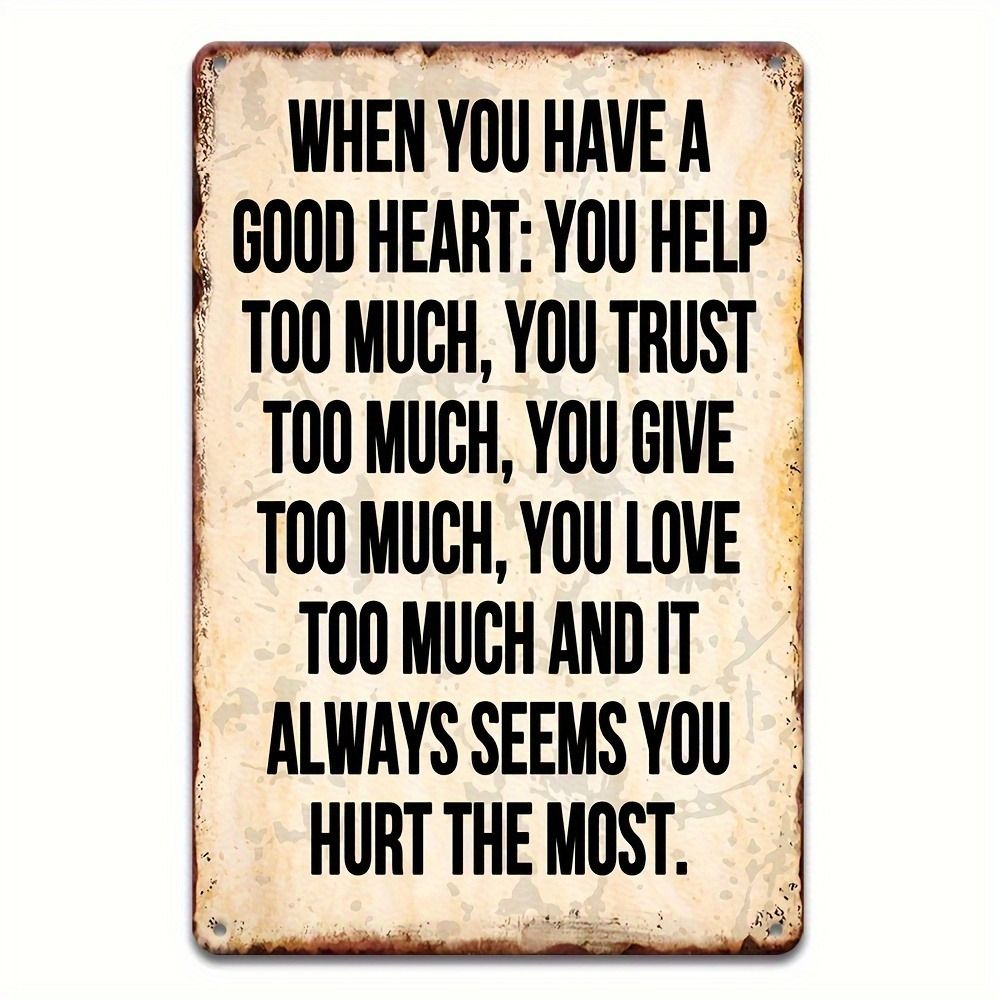 CIFbuy Sarcastic Retro Metal Sign With A Good Heart Funny Tin Sign Home Bathroom Bedroom Garden Man Cave Wall Art Best Friend Birthday Gift (TikTok, temu pick-up service)