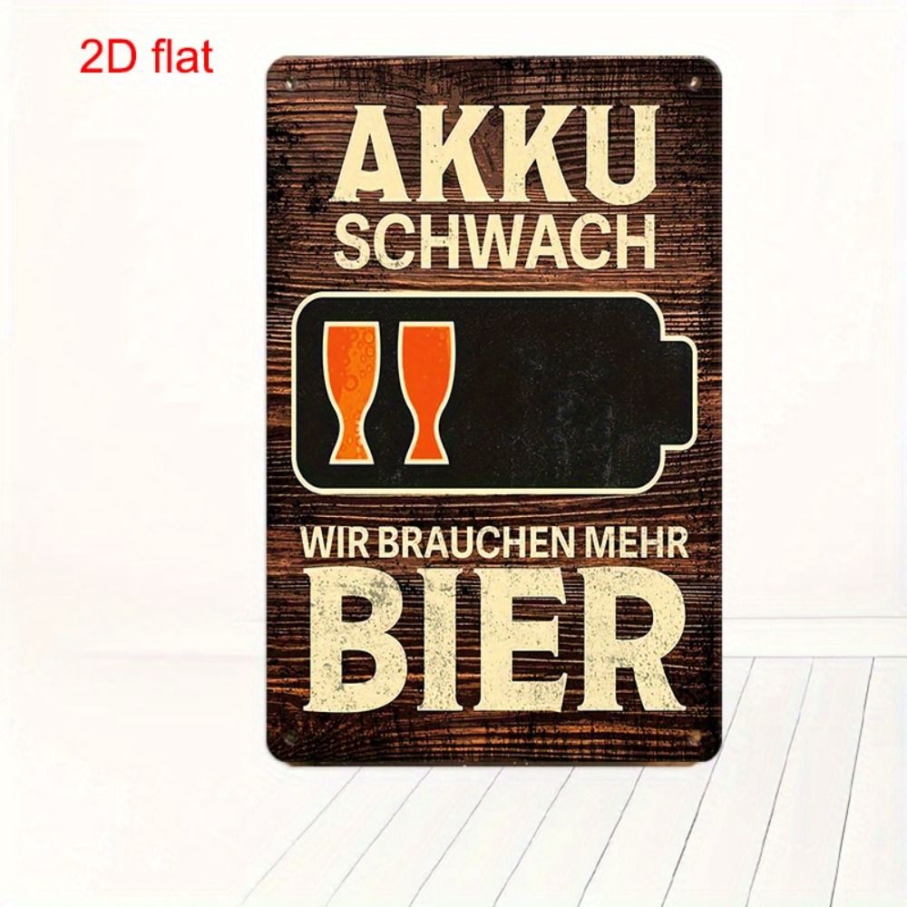 CIFbuy Vintage AKKU SCHWACH Low Battery Need More Beer Metal Tin Sign Multi-Use Yard Sign For Bar Office Home Cafe Restaurant (TikTok, temu pick-up service)