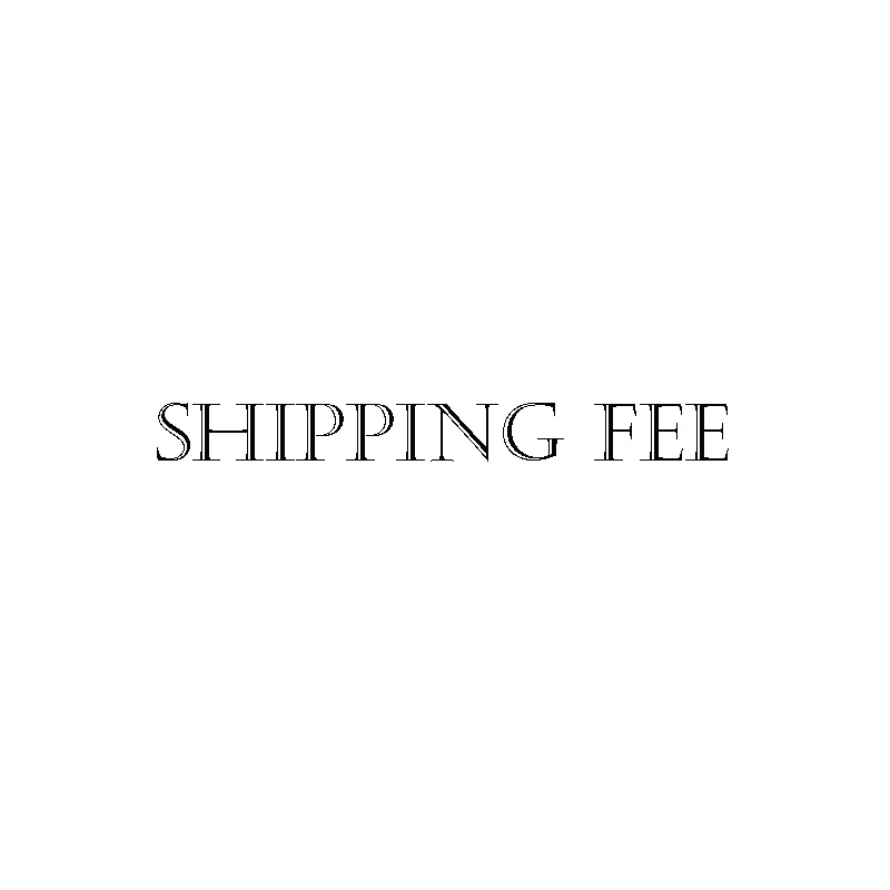 This listing is exclusively for shipping fees; no physical product is included. Please do not place an order.